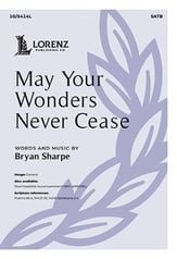 May Your Wonders Never Cease SATB choral sheet music cover